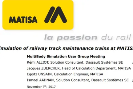 Simulation of railway track maintenance trains at MATISA