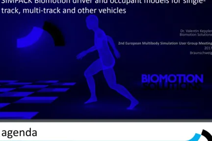 SIMPACK Biomotion driver and occupant models for singletrack, multi-track and other vehicles