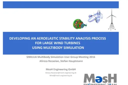 DEVELOPING AN AEROELASTIC STABILITY ANALYSIS PROCESS FOR LARGE WIND TURBINES USING MULTIBODY SIMULATION