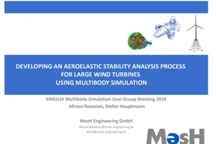 DEVELOPING AN AEROELASTIC STABILITY ANALYSIS PROCESS FOR LARGE WIND TURBINES USING MULTIBODY SIMULATION