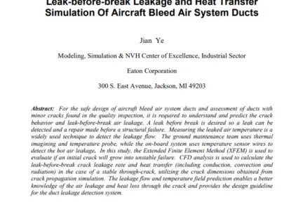 Leak-before-break Leakage and Heat Transfer Simulation Of Aircraft Bleed Air System Ducts