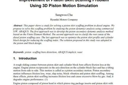 Improvement of Piston Skirt Scuffing Problem Using 3D Piston Motion Simulation