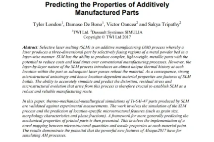 Predicting the Properties of Additively Manufactured Parts