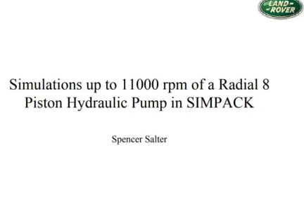 Simulations up to 11000 rpm of a Radial 8 Piston Hydraulic Pump in SIMPACK