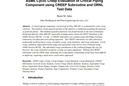 ASME Cyclic Creep Evaluation of Critical Piping Component using CREEP Subroutine and ORNL Test Data