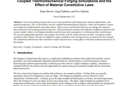 Coupled Thermomechanical Forging Simulations and the Effect of Material Constitutive Laws