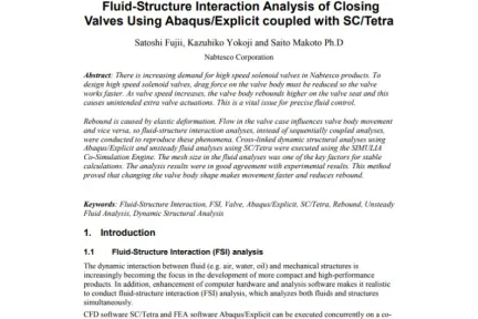 Fluid-Structure Interaction Analysis of Closing Valves Using Abaqus/Explicit coupled with SC/Tetra
