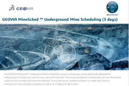 GEOVIA Minesched Underground Scheduling Course