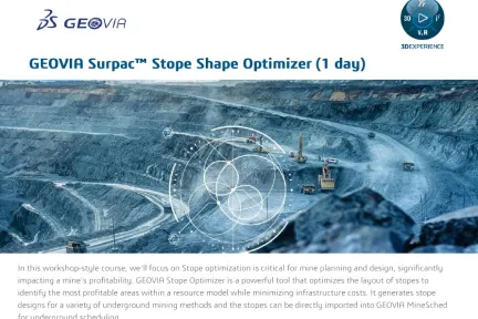 GEOVIA Surpac Stope Shape Optimizer Course