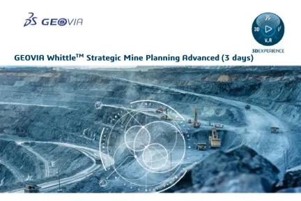 GEOVIA Whittle Strategic Mine Planning Advanced Course